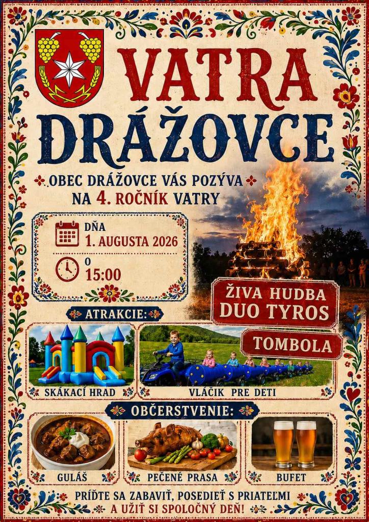 Vatra Drážovce 01.&nbsp;08. 2026