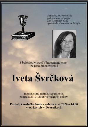 Smútočný oznam: Iveta Švrčková